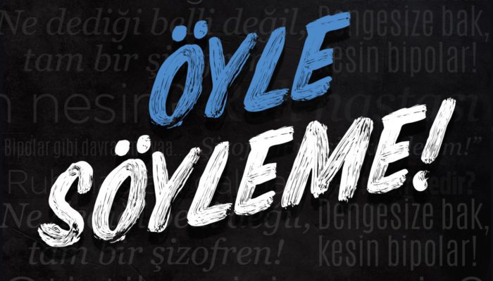 AİO Medikal Direktörlüğü, 30 Mart Dünya Bipolar Günü’nde “Öyle Söyleme” hareketinin önemine ve tedavi kadar önemli olduğuna dikkat çekti...